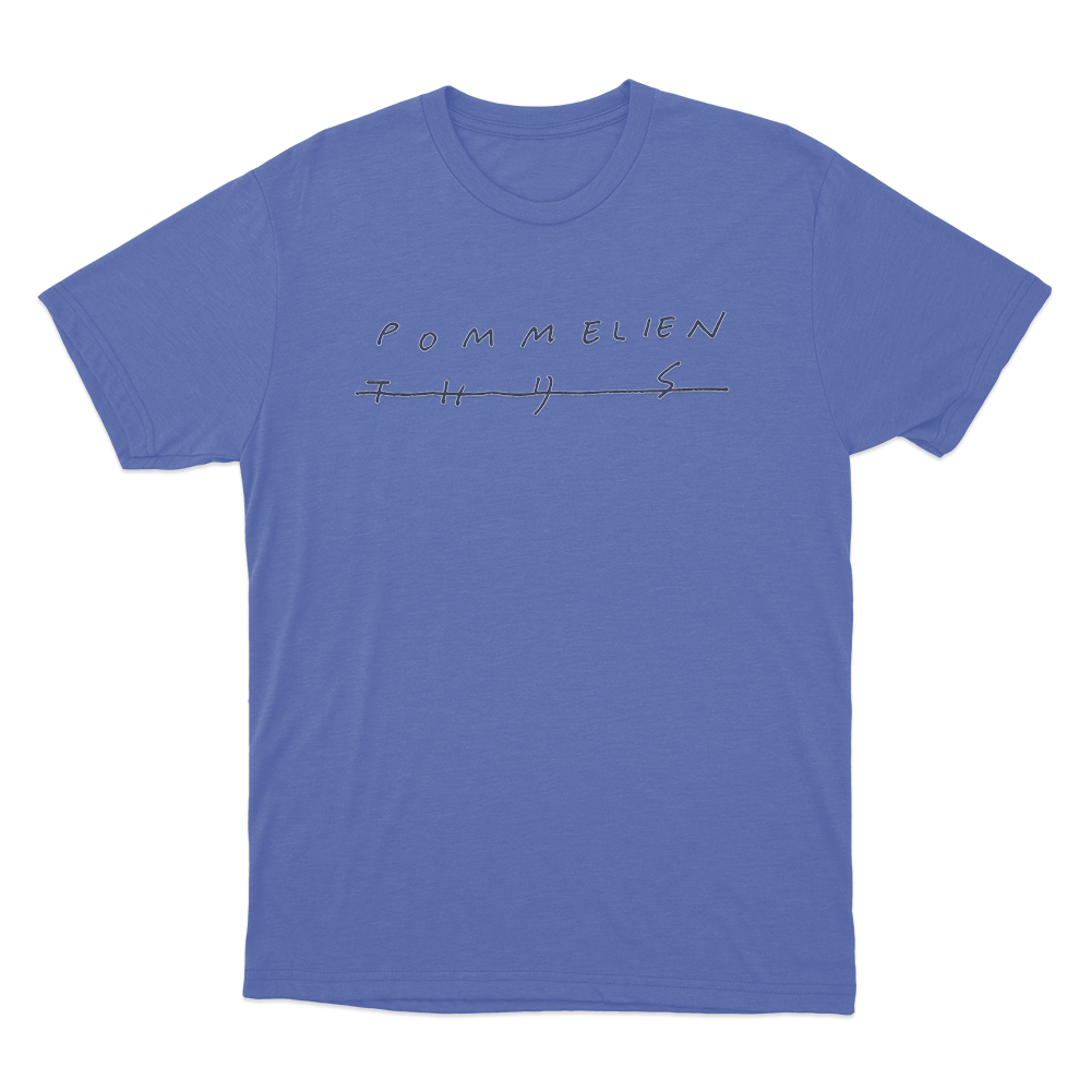 Pommelien Thijs Signature Unisex T Shirt Blue Pommelien Thijs Signature Unisex T Shirt Blue